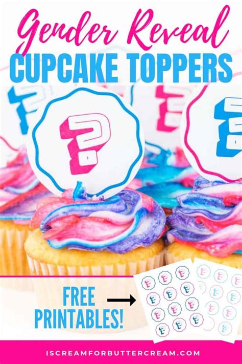 A little love inside diy gender reveal cake (or birthday or whatever you are celebrating cake) you will need. Gender Reveal Cupcakes with Printable Toppers - I Scream ...