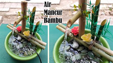 Cara membuat siomay bandung sederhana. Cara Membuat Air Mancur Dari Bambu Sederhana Dengan Mesin Aquarium - Bamboo Water Fountain | Ide ...