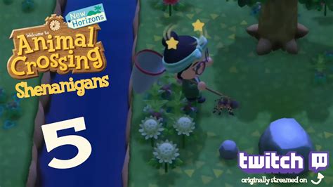 Animal Crossing: New Horizons Shenanigans, Session 05 