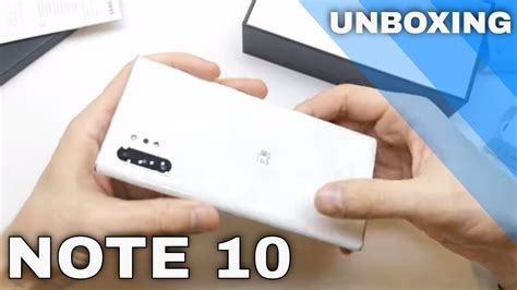 Samsung Galaxy Note 10 Plus Aura White Unboxing And Impressions Youtube