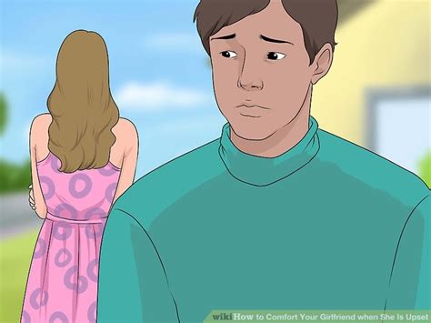 How To Comfort Your Girlfriend When She Is Upset 12 Steps