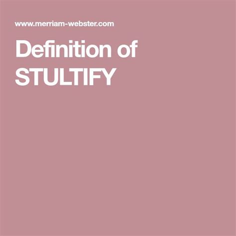 Definition Of Stultify Definitions Lexicon Sentences