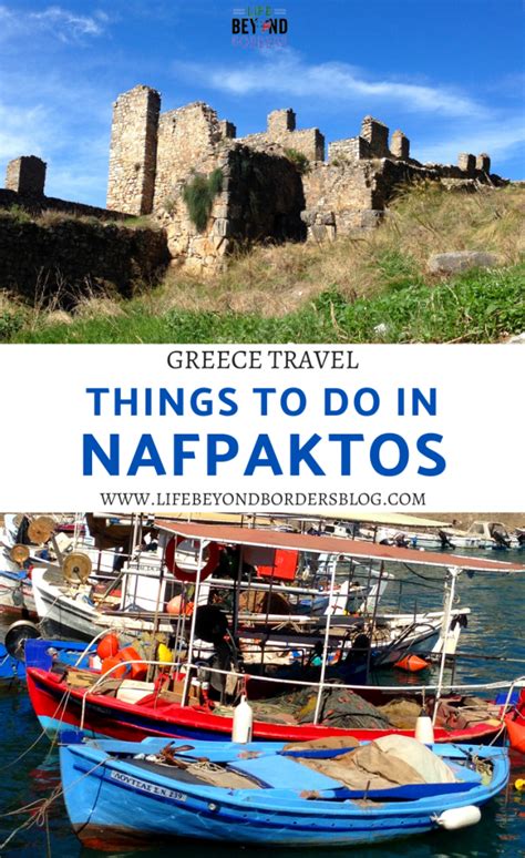 Things To Do In Nafpaktos Mainland Greece Greece Travel Greece