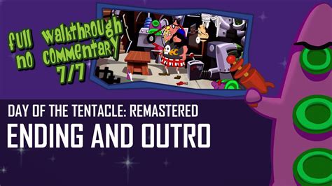It is full and complete game. Day of the Tentacle Remastered full walkthrough [7/7 ...