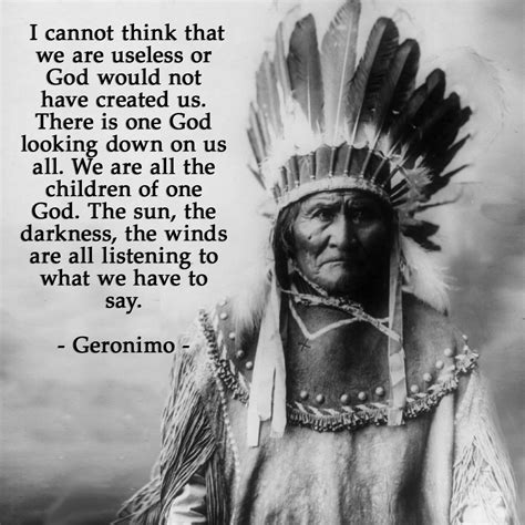 Geronimo Native American Proverb Native American Quotes Native American