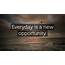 Terry McAuliffe Quote “Everyday Is A New Opportunity” 9 Wallpapers 