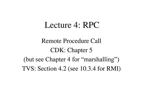 Lecture 4 Rpc Remote Procedure Call Cdk Chapter 5 Ppt Download
