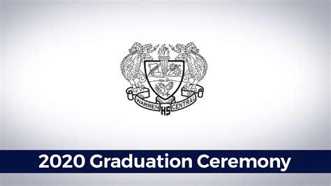 Warren Central High School Graduation 2020 Youtube