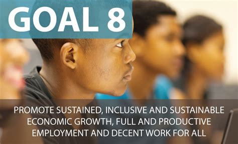 Sustainable Development Goal 8 Promote Inclusive Economic Growth