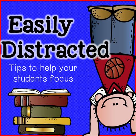 Easily Distracted - Teach123