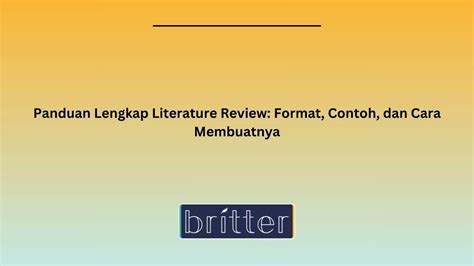 Literature Review Format Contoh Dan Cara Membuatnya