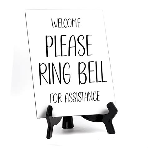 Welcome Please Ring Bell For Assistance 6 X 8 Table Sign