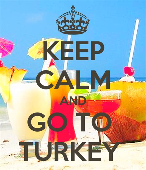 keep calm and go to turkey poster mel keep calm o matic