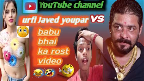Urfi Javed Ka New 2023 Video Babu Bhai Ka Rost New Videoviral Video Youtube Viral Video Youtube