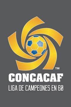 Stream CONCACAF Liga De Campeones En 60 Online Watch Full TV Episodes