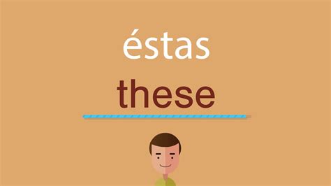 Cómo Se Dice éstas En Inglés Youtube