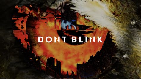 Dont Blink