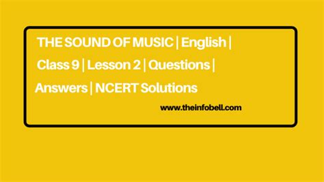 The Sound Of Music English Class 9 Lesson 2 Questions Answers Ncert Solutions