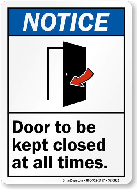 Door To Be Kept Closed At All Times Sign