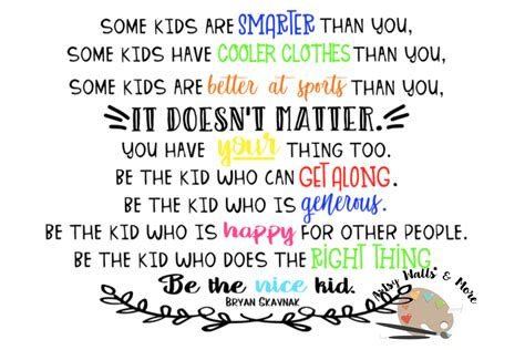 Free Free 169 Be The Nice Kid Svg SVG PNG EPS DXF File