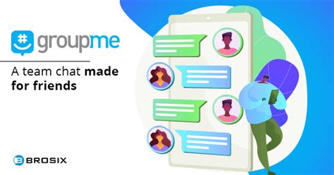 Groupme Review A Team Chat Made For Friends Brosix
