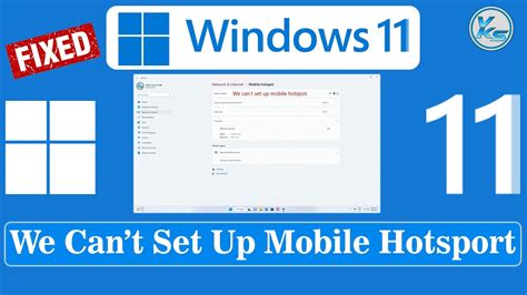 How To Fix We Can T Set Up Mobile Hotspot Error In Windows 11 YouTube