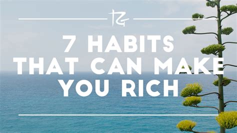 Note how i mentioned 'banking only' with such insistence, this is because not only the banks will be/are using this commodity. 7 Habits that Can Make You Rich - Episode 142 - YouTube