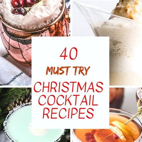 40 MUST TRY Christmas Cocktails Everything From Christmasmartini To