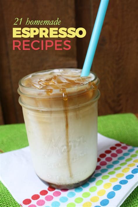 21 Homemade Espresso Recipes Hot And Iced Frugal Living Nw