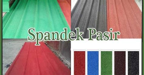 Harga Spandek Pasir Murah Per Meter Terbaru Aneka Baja