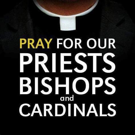 Pray For Our Priests Bishops And Cardinals Priest Priesthood