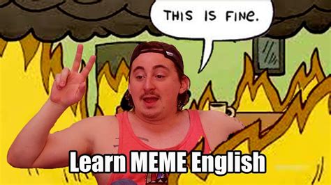 Learn More English With English Memes Memenglish 2 Youtube