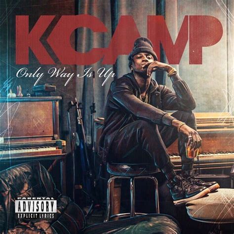 Only way is up is the debut studio album by american rapper k camp. K Camp - 'Only Way Is Up' (Album Cover & Release Date ...