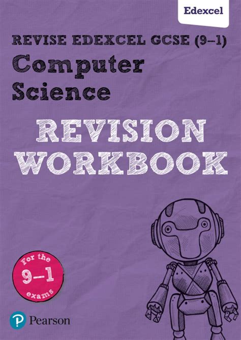 Revise Edexcel Gcse 9 1 Computer Science Revision Workbook For The 9