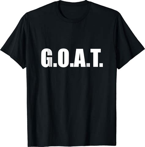 Greatest Of All Time Goat T Shirt Clothing