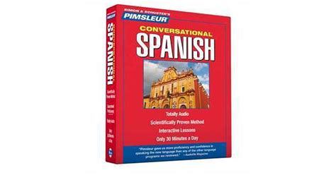 Pimsleur Spanish Conversational Course Level 1 Lessons 1 16 Cd Learn