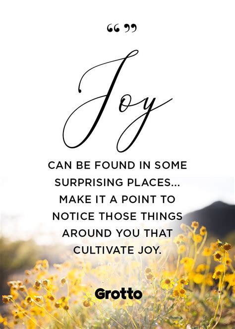 Where To Find Joy According To Science Joy Quotes Finding Joy