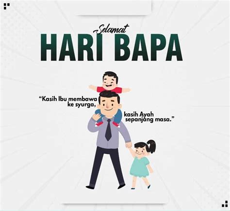 Selamat Hari Bapa Contoh Ucapan Pantun Untuk Ayah Abah