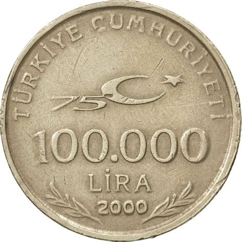 100 000 Lira Turkey 1999 2000 Km 1078 Coinbrothers Catalog
