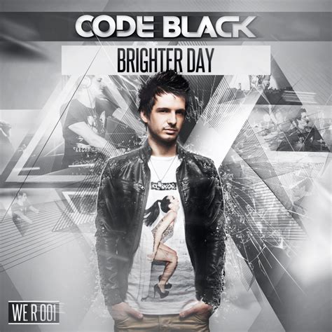 Cover Art For The Code Black Brighter Day Hardstyle Lyric