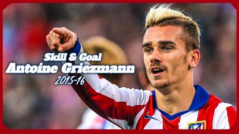 Born 21 march 1991) is a french professional footballer who plays as a forward for spanish club barcelona and the france national. Antoine Griezmann • 2015-16 • Skills & Goal | 2020 - YouTube
