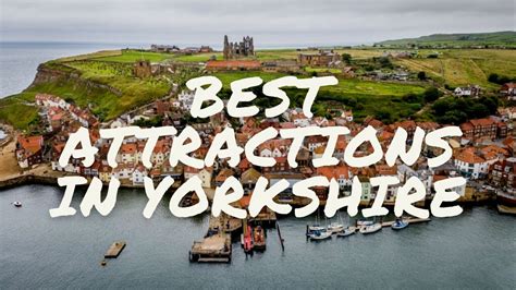 Top Best Attractions To Visit In Yorkshire Youtube