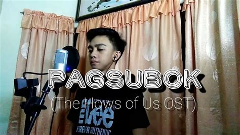 Pagsubok The Hows Of Us Ost Daniel Padilla Jv Salanga Cover Youtube