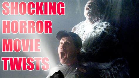 Top Shocking Twists In Horror Movies Youtube