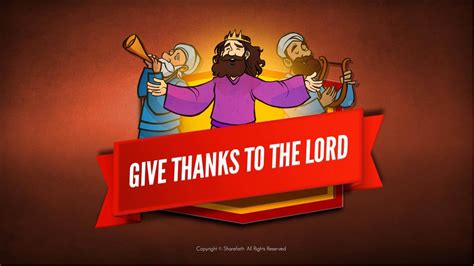2 Chronicles 20 Give Thanks To The Lord Kids Bible Story Sharefaith Media