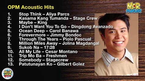 Acoustic Songs Opm Opm Songs In 2019 Worth The Lss A Quintessential