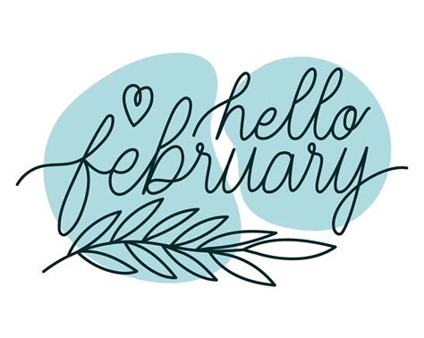 Hello February Images Pictures Quotes And Pics 2023