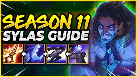 Season 11 Sylas Mid Guide Combos Runes Builds League Of Legends Sylas Gameplay Youtube