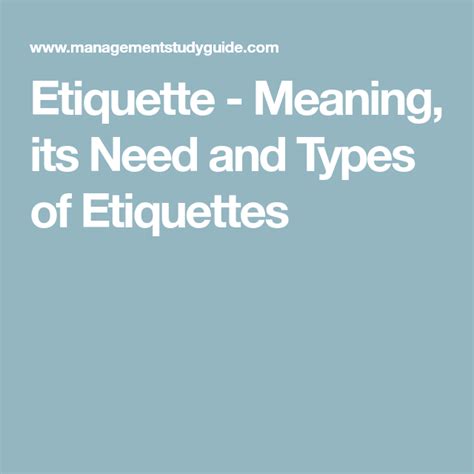 Etiquette Meaning Its Need And Types Of Etiquettes Etiquette