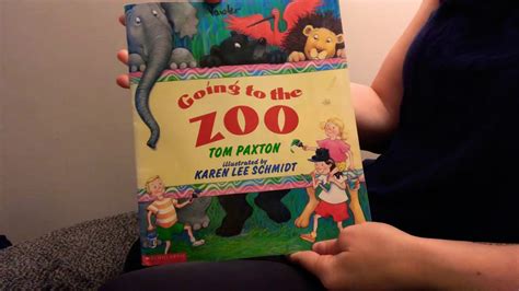 Storytime Going To The Zoo By Tom Paxton Youtube
